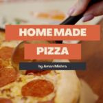 Homemade Pizza Recipe, blogscart recipe, food blog,pizza, pizza recipe, home made pizza, food, tasty pizza recipe