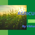 Agriculture notes, class 10 geo notes, farming, chapter 4 notes, class 10 chapter 4 notes, class 10 notes, geo notes, geography notes, notes by vibha maam, nots by vibha mam, agriculture, agriculture notes, sst notes, vibha maam, jyoti quotes, blogscart notes