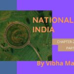 nationalism in india part 2, chapter 2 notes, class 10 chapter 2 notes, class 10 notes, history notes, class 10 history part 2 notes, notes by vibha maam, nots by vibha mam, national in india, sst notes, vibha maam, Part 2 nationalism in india
