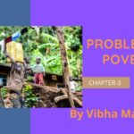 problems of poverty, chapter 3 notes, class 9 notes, class 9 chapter 3 notes, class 9 eco notes, class 9 notes, economics notes, national in india, notes by vibha maam, nots by vibha mam, part 2 notes, problems of poverty, problem of poverty notes, sst notes, vibha maam, poor, poverty, problems, low income, class 9 lesson 3 economics notes