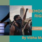 Democratic rights,Democratic rights notes, Democratic rights by vibha maam, chapter 6 notes, class 9 chapter 6 pol science notes, class 10 notes, class 9 pol science notes, pil, 6 kinds of democratic rights, pol science notes, NCERT class 9 notes, nots by vibha mam, pol science class 9 lesson 6 ncert notes, constitutional rights, constitutional right notes, rti notes by vibha, fundamental rights notes, vibha maam, vibha maam notes, vibha madam